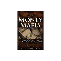 Trine Day The Money Mafia (häftad, eng)