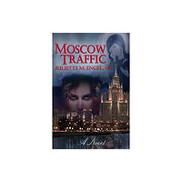 Trine Day Moscow Traffic (häftad, eng)