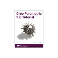 SDC Publications Creo Parametric 9.0 Tutorial (häftad, eng)