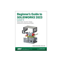 SDC Publications Beginner's Guide to SOLIDWORKS 2023 - Level II (häftad, eng)