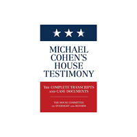 Diversion Books Michael Cohen's House Testimony (häftad, eng)