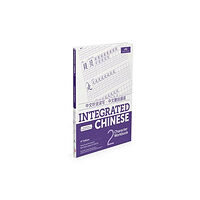 Cheng & Tsui Company Integrated Chinese Level 2 - Character workbook (Simplified and traditional characters) (häftad, eng)