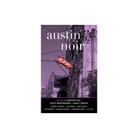 Akashic Books,U.S. Austin Noir (häftad, eng)