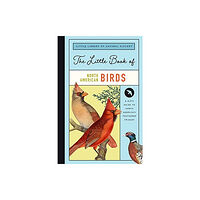 GLOBAL PUBLISHER SERVICES LITTLE BOOK OF NORTH AMERICAN BIRDS (inbunden, eng)