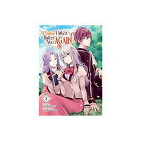 Seven Seas Entertainment, LLC I Swear I Won't Bother You Again! (Light Novel) Vol. 3 (häftad, eng)