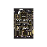 Crooked Lane Books The Socialite's Guide to Murder (häftad, eng)