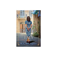 Crooked Lane Books The Lost Dresses Of Italy (inbunden, eng)