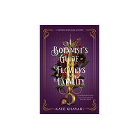 Crooked Lane Books A Botanist's Guide To Flowers And Fatality (häftad, eng)