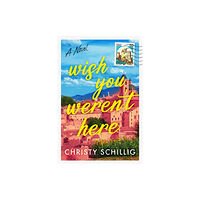 Crooked Lane Books Wish You Weren't Here (inbunden, eng)