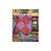 Taunton Press Inc Kaffe Fassett's Quilts in Ireland (häftad, eng)