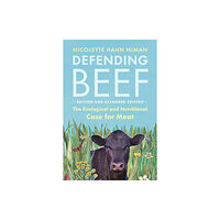 Chelsea Green Publishing Co Defending Beef (häftad, eng)