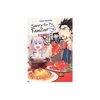 Seven Seas Entertainment, LLC Sorry For My Familiar Vol. 4 (häftad, eng)