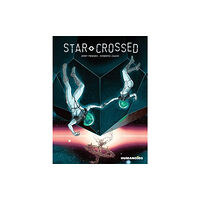 Humanoids, Inc Star-Crossed (inbunden, eng)