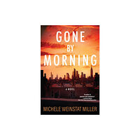 Crooked Lane Books Gone by Morning (inbunden, eng)