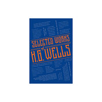 Readerlink Distribution Services, LLC Selected Works of H. G. Wells (häftad, eng)