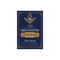 Inner Traditions Bear and Company The Path of Freemasonry (häftad, eng)