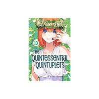 Kodansha America, Inc The Quintessential Quintuplets 10 (häftad, eng)