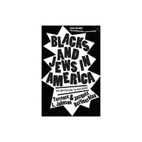 Georgetown University Press Blacks and Jews in America (häftad, eng)