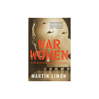 Soho Press War Women (inbunden, eng)