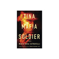 Soho Press Tina, Mafia Soldier (inbunden, eng)