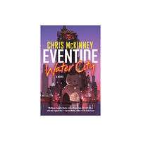 Soho Press Eventide, Water City (inbunden, eng)