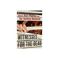 Soho Press Witnesses For The Dead: Stories (häftad, eng)