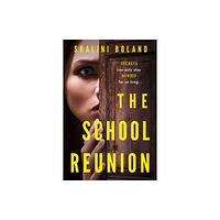 Amazon Publishing The School Reunion (häftad, eng)