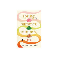 Amazon Publishing Spring, Summer, Autumn, Us (häftad, eng)