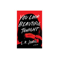 Amazon Publishing You Look Beautiful Tonight (häftad, eng)