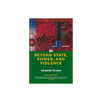 PM Press Beyond State, Power, And Violence (häftad, eng)