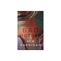 Amazon Publishing Bad Mother (häftad, eng)