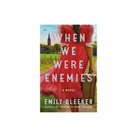 Amazon Publishing When We Were Enemies (häftad, eng)