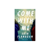 Amazon Publishing Come with Me (häftad, eng)