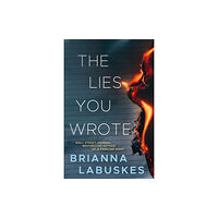 Amazon Publishing The Lies You Wrote (häftad, eng)
