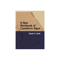 Pennsylvania State University Press A New Workbook of Cuneiform Signs (häftad, eng)