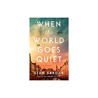 Amazon Publishing When the World Goes Quiet (häftad, eng)