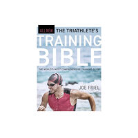 Ulysses Press The Triathlete's Training Bible (häftad, eng)