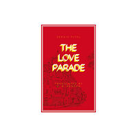 Deep Vellum Publishing The Love Parade (häftad, eng)