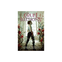 Margaret K. McElderry Books Cruel Illusions (häftad, eng)