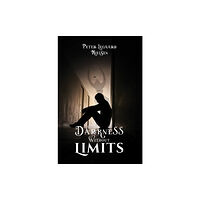 Austin Macauley Publishers LLC Darkness Without Limits (häftad, eng)