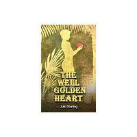 Austin Macauley Publishers LLC The Well of the Golden Heart (häftad, eng)