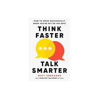 Simon Element / Simon Acumen Think Faster, Talk Smarter (inbunden, eng)
