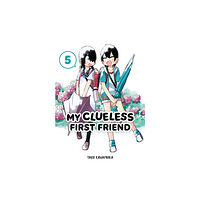 Square Enix My Clueless First Friend 05 (häftad, eng)