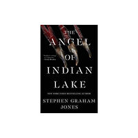 S&S/Saga Press The Angel of Indian Lake (inbunden, eng)