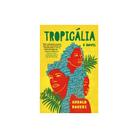 Atria Books Tropicalia (inbunden, eng)