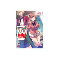 Seven Seas Entertainment, LLC Classroom of the Elite (Light Novel) Vol. 10 (häftad, eng)