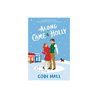 Sourcebooks, Inc Along Came Holly (häftad, eng)