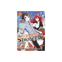 Kodansha America, Inc Am I Actually the Strongest? 1 (Manga) (häftad, eng)