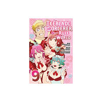 Kodansha America, Inc The Iceblade Sorcerer Shall Rule the World 9 (häftad, eng)