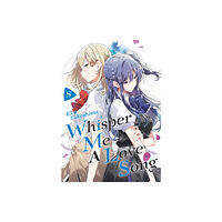 Kodansha America, Inc Whisper Me a Love Song 8 (häftad, eng)